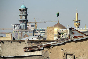 جزئيات مصوبه ۱۱ بندی درخصوص انتخاب مشهد به عنوان پایتخت فرهنگ اسلامی بافت فرسوده مشهد و حرم مطهر