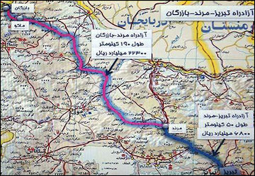 مشارکت سرمایه گذار خارجی در آزادراه تبریز-بازرگان نهایی نشده است نقشه